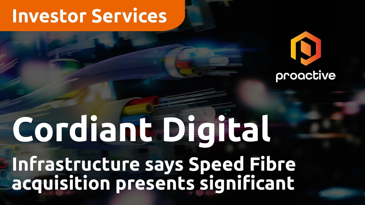 Cordiant Digital Infrastructure says Speed Fibre acquisition presents significant opportunities
