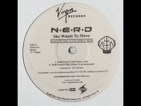 N*E*R*D - She Wants To Move (Daft Punk Club Disco Mix)