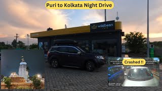 EP4 || Puri to Kolkata || Puri Jagannath Temple || Night Drive || Swift Crashed behind me 😔😢