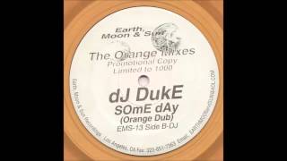 Dj Duke - Some Day (Orange Dub) (2001)