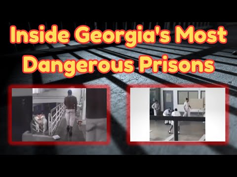Georgia's Most Dangerous Prisons: Inside the Walls of Chaos
