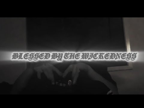 Triple JKS - BLESSED BY THE WICKEDNESS (MUSIC VIDEO)