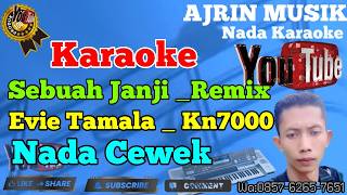 Download lagu Evie Tamala - Sebuah Janji  Mix [Karaoke] Kn7000 - Nada Wanita | Ajrin Musik mp3