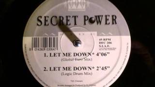 Secret Power Let Me Down (Beat 'n' Stack Mix)
