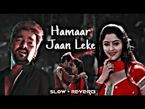 Hamaar_Jaan_Leke_Slow_+_Reverb sad lofi song #pawansingh #lofimusic #bhojpuri #sad #lofi_editz_boss