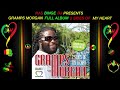 BEST OF GRAMPS MORGAN FULL ALBUM 2 SIDES OF MY HEART Ft WASH THE TEARS ALL TIME HOLD ON MORE