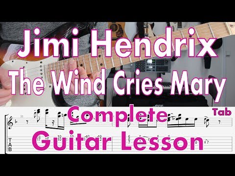 Jimi Hendrix, The Wind Cries Mary, Guitar Lesson, Tab, How to play