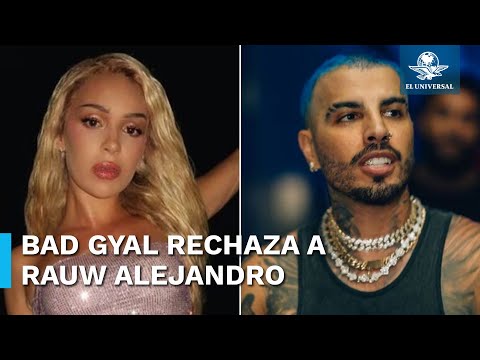 Así fue como Bad Gyal bateó a Rauw Alejandro: no quiso perrear con él