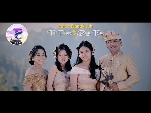 Tri Puspa Ft. Bayu Takur - Paica Pianak Luh (Official Music Video)
