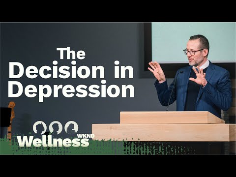 The Decision in Depression - Pastor Harley Snode