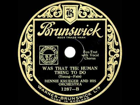 1932 Bennie Krueger - Was That The Human Thing To Do (Frank Sylvano, vocal)