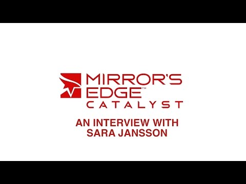 Mirror's Edge Catalyst Interview with Sara Jansson from DICE