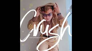 CRUSH cover version by Michael Padre (David Archuleta)