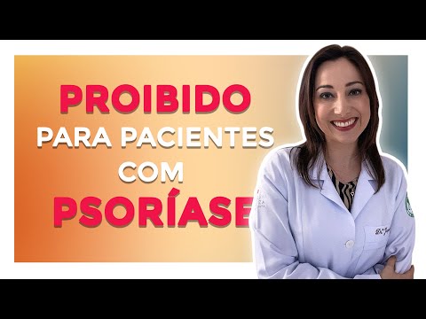 TENHO PSORÍASE. O QUE NÃO DEVO FAZER? - Dra. Jaquelini Barboza