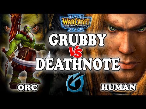 Grubby | "Grubby vs Deathnote" | Warcraft 3 | ORC vs HU | Last Refuge