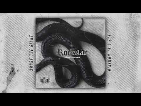 Rockstar (Spanish Version) - Andre The Giant x Ele A El Dominio