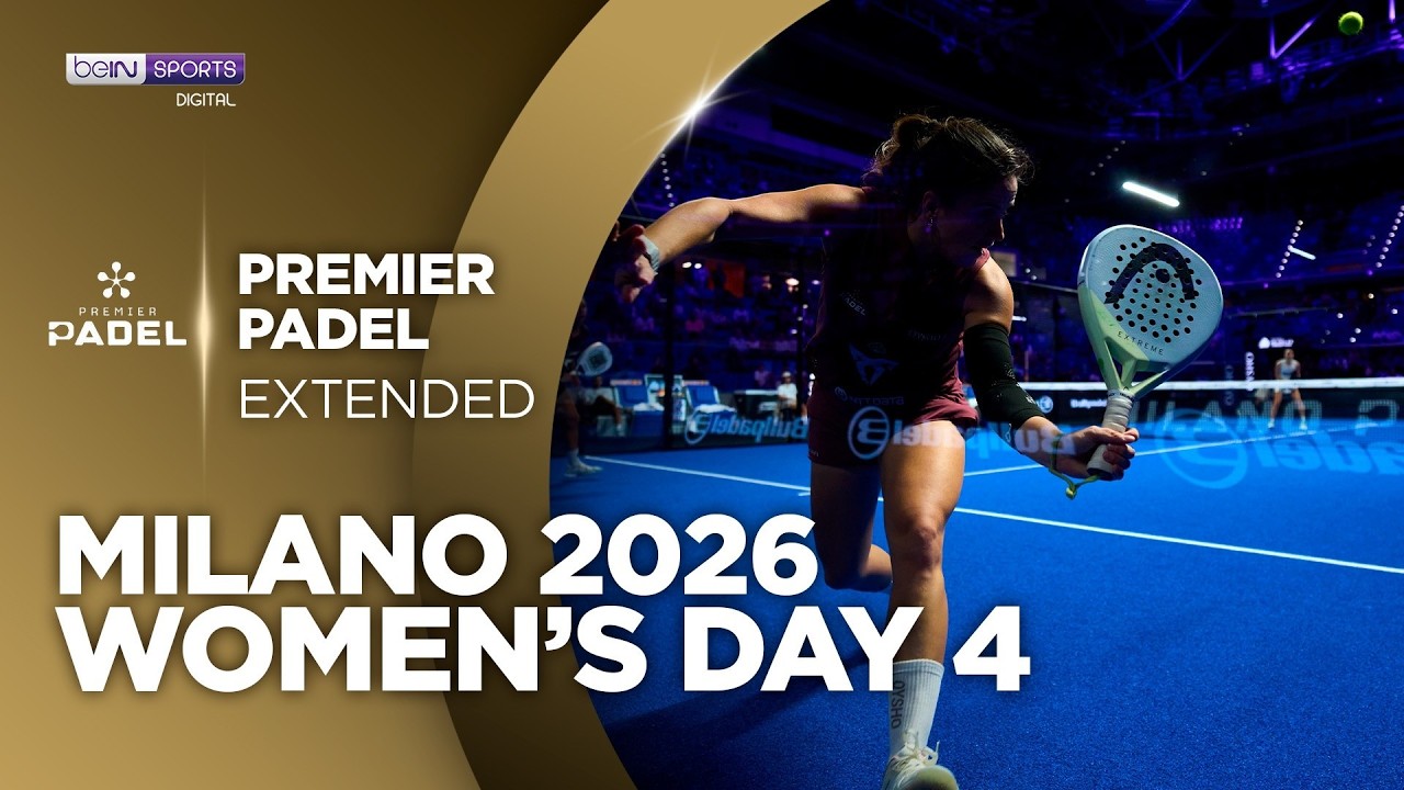 Women's Day 4 | HIGHLIGHTS Premier Padel - Milano 2026 | 10/15/2026 | beIN SPORTS USA