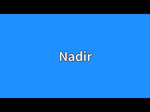 Nadir Meaning