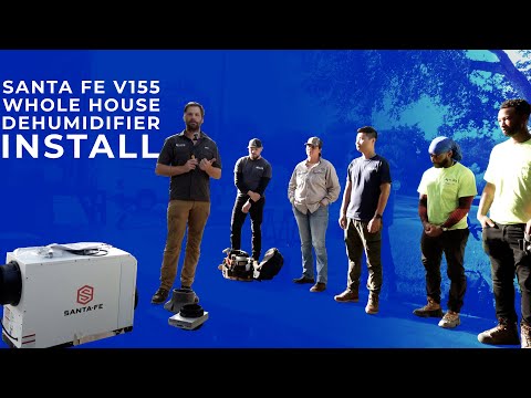 Santa Fe V155 Whole House Dehumidifier Install