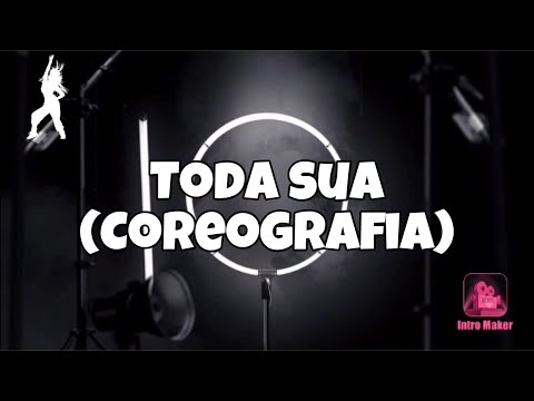 Toda sua - POCAH, Mãolee, OIK | Andressa Amorim - (Coreografia)