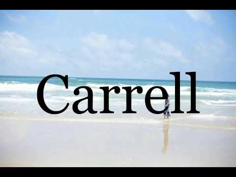 How To Pronounce Carrell🌈🌈🌈🌈🌈🌈Pronunciation Of Carrell