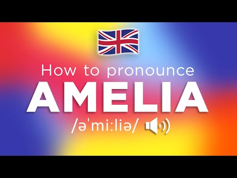 How To Pronounce Amelia (100% CORRECTLY!!)