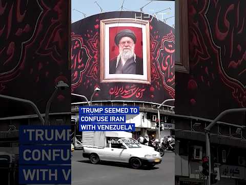 'Trump seemed to confuse Iran with Venezuela'