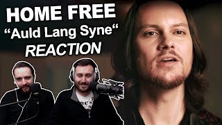 "Home Free - Auld Lang Syne" Singers REACTION