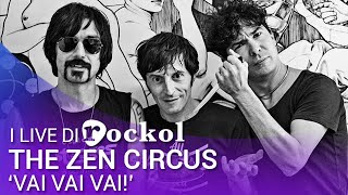 Zen Circus - "Vai vai vai!" - Live@Rockol