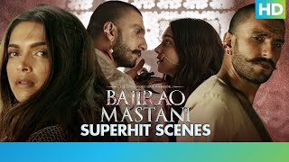 Bajirao Mastani - Superhit Best Scenes - Ranveer Singh, Deepika Padukone & Priyanka Chopra