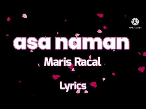 Maris Racal- ASA NAMAN, Lyrics