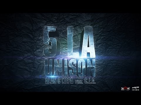 ALAN & KEPA -  5 la Unison feat. C.I.A.