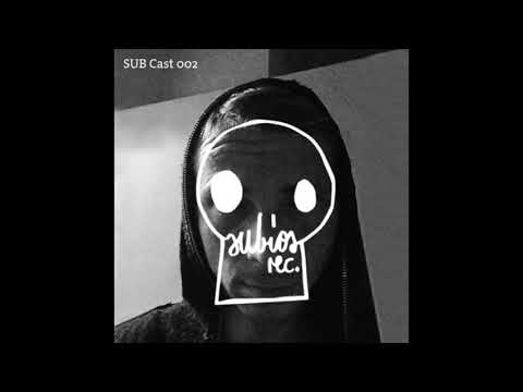 SUB Cast 002 - David Brixx (DJ-MIX)