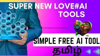 AI love: The ultimate Valentine's Day Tools#ai #ai tools#technology