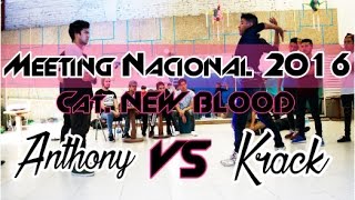 ANTHONY vs KRACK || Cat. NEW BLOOD || Meeting Nacional de Electro Dance 2016