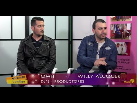 Entrevista a WILLY ALCOCER & DJ OMH @ MIAMI TV : "Estando Contigo". ("Fire", nº1 iTunes España)
