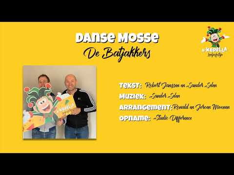 De Batjakkers - Danse Mosse (a-Kepèlla 2019)