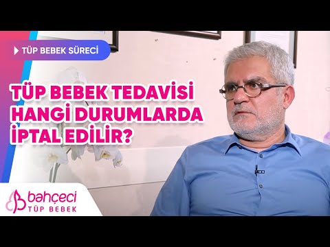 Tüp Bebek Tedavisi Hangi Durumlarda İptal Edilir?