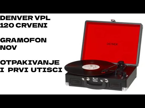 Denver VPL 120 RED Gramofon   otpakivanje i test