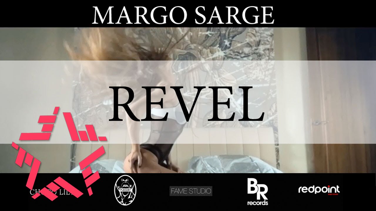 Margo Sarge — Revel
