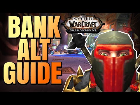 Wow How to setup a BANK Alt like A PRO in 2022