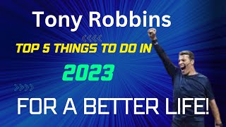 Top 5 Things You Can Do right now to Create a better life in 2023