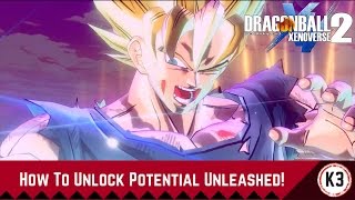 Dragon Ball Xenoverse 2 How To Unlock Potential Unleashed!