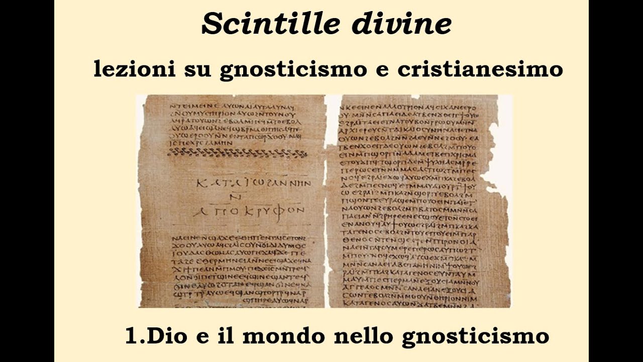 SCINTILLE DIVINE: LEZIONI SU GNOSTICISMO E CRISTIANESIMO (1)