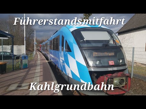 Führerstandsmitfahrt Kahlgrundbahn [Hanau - Schöllkrippen]