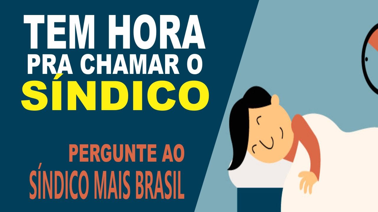 Semana pergunte ao Síndico Mais Brasil  #03 Posso falar com o Síndico qualquer Horário?
