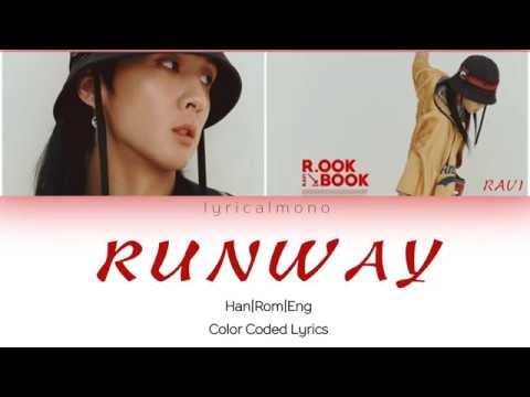 RAVI (라비) - RUNWAY Lyrics [Color Coded Han/Rom/Eng]