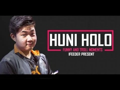 Huni Montage | I Will Be The Best Player in the World (Funny and Highlights Moments)