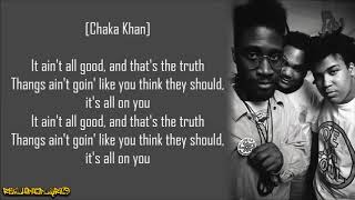 De La Soul - All Good? ft. Chaka Khan (Lyrics)