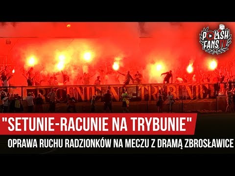 „SETUNIE-RACUNIE NA TRYBUNIE” - oprawa Ruchu Radzionków na meczu z Dramą Zbrosławice (18.08.2019 r.)